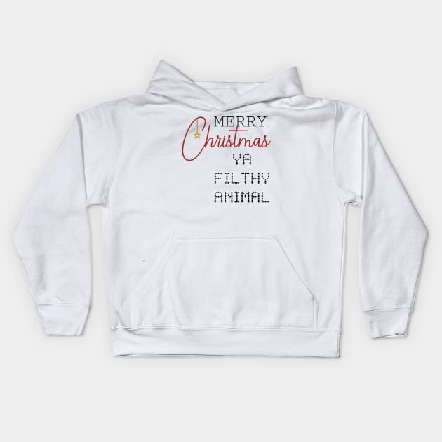 MERRY CHRISMAS YA FILTHY ANIMAL Kids Hoodie by NEW LINE